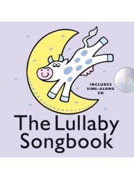 The Lullaby Songbook (Hardback) (noty, zpěv)