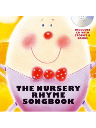 The Nursery Rhyme Songbook (Hardback) (noty, zpěv)