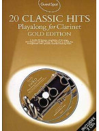 Guest Spot: 20 Classic Hits playalong for Clarinet Gold Edition (noty, klarinet) (+audio)