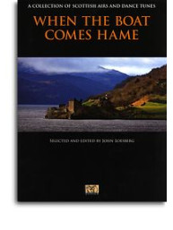When The Boat Comes Hame - A Collection Of Scottish Airs And Dance Tunes (noty, všechny nástroje)