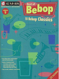 Jazz Play-Along: Volume 5 - Best Of Bebop (noty, nástroje C, Eb, Bb) (+audio)