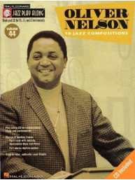 Jazz Play-Along: Volume 44 - Oliver Nelson (noty, nástroje C, Eb, Bb) (+audio)