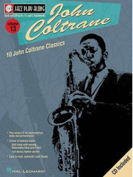 Jazz Play-Along: Volume 13 - John Coltrane (noty, nástroje C, Eb, Bb) (+audio)