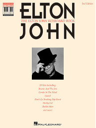 The Elton John Keyboard Book (noty, akordy, texty, klavír, kytara, zpěv)