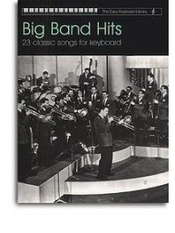 The Easy Keyboard Library: Big Band Hits (noty, keyboard)