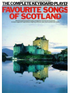 The Complete Keyboard Player: Favourite Songs Of Scotland (noty, akordy, texty)