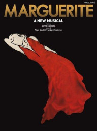 Michel Legrand: Marguerite - A New Musical (Vocal And Piano) (noty, sólo klavír, zpěv)