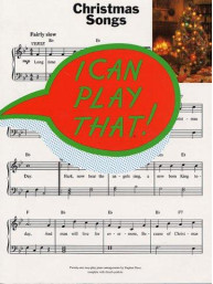 I Can Play That! Christmas Songs (noty, klavír, texty & akordy)