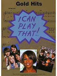 I Can Play That! Gold Hits (noty, klavír, texty & akordy)