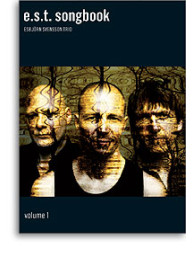 Esbjörn Svensson Trio: E.S.T. Songbook (noty, sólo klavír)