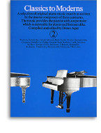 Classics To Moderns Book 2 (noty, klavír)