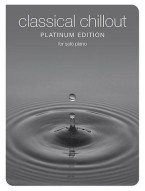 Classical Chillout Platinum Edition For Solo Piano (noty, sólo klavír)
