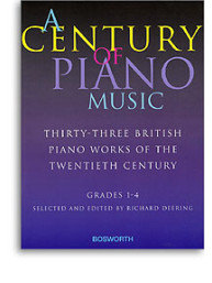 A Century Of Piano Music: Grades 1-4 Selected and Edited by Richard Deering (noty, sólo klavír)