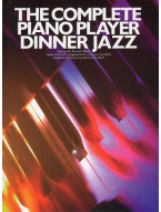 The Complete Piano Player: Dinner Jazz (noty, sólo klavír, kytara, s akordovými značkami)