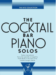 The Cocktail Bar Solos: The Ritz Collection (noty, sólo klavír, kytara, s akordovými značkami)