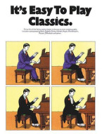 It's Easy To Play Classics (noty na sólo klavír)