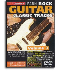 Lick Library: Learn to Play Classic Rock Tracks - Volume 3 (video škola hry na kytaru)