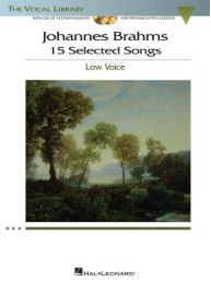 Johannes Brahms: 15 Selected Songs - Low Voice (noty, hluboký hlas, klavír) (+audio)