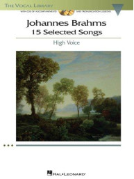 Johannes Brahms: 15 Selected Songs - High Voice (noty, vysoký hlas, klavír) (+audio)