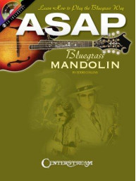 Eddie Collins: ASAP Bluegrass Mandolin - Learn How To Play The Bluegrass Way (noty, mandolína) (+audio)