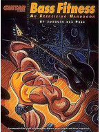 Bass Fitness: An Exercising Handbook (noty, tabulatury, baskytara)