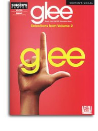 Glee: Selections From Volume 2 - Women's Vocal (noty, ženský zpěv, klavír)