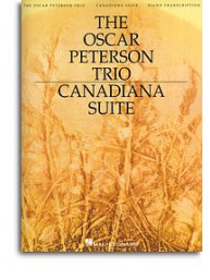 The Oscar Peterson Trio: Canadiana Suite, 2nd Edition (noty, sólo klavír)