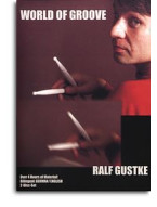 Ralf Gustke: World Of Groove (video škola hry na bicí)