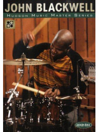 John Blackwell: The Master Series (video škola hry na bicí)