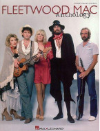 Fleetwood Mac - Anthology (noty, akordy, texty, klavír, kytara, zpěv)