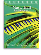 The Easy Keyboard Libary: Music Hall (noty, keyboard)