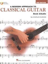 A Modern Approach To Classical Guitar: Book 2 (noty, kytara, klasická kytara) (+audio)
