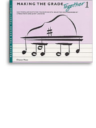 Making The Grade Together: Piano Duets Book One (noty, klavírní duet)