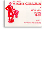 W. Ross's Collection Of Highland Bagpipe Music Book 1 (noty, dudy)