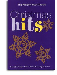 Novello Youth Chorals: Christmas Hits (noty, zpěv, hlasy SSA)
