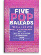 Novello Youth Chorals: Five Pop Ballads (noty, zpěv, hlasy SSA)