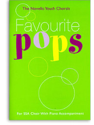 Novello Youth Chorals: Favourite Pops (noty, zpěv, hlasy SSA)