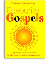 Novello Youth Chorals: Favourite Gospels (noty, zpěv, hlasy SSA)