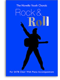 Novello Youth Chorals: Rock And Roll (noty, zpěv, hlasy SATB)