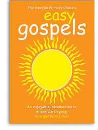 Novello Primary Chorals: Easy Gospels (noty, zpěv, dva hlasy, klavír)