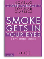 Novello Close Harmony Book 1: Smoke Gets In Your Eyes (noty, zpěv, alt, tenor, baryton, bas)