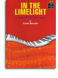 Carol Barratt: In The Limelight! (noty, sólo klavír)