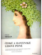 Václav Trojan: České a slovenské lidové písně (zpěv a klavír)