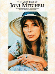 The Very Best Of Joni Mitchell (noty, akordy, texty, klavír, kytara, zpěv)