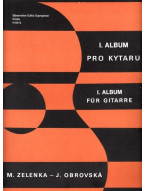 Milan Zelenka, Jana Obrovská: Album pro kytaru I (noty, kytara sólo)