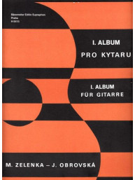 Milan Zelenka, Jana Obrovská: Album pro kytaru I (noty, kytara sólo)