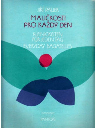 Jiří Pauer: Maličkosti pro každý den (noty, klavír sólo)