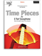 Time Pieces For E Flat Saxophone - Volume 1 (noty, saxofon, klavír)