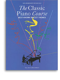The Classic Piano Course: Best-Known Ballet Themes (noty, sólo klavír)