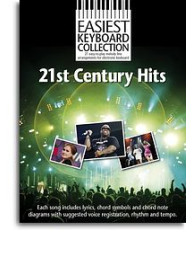 Easiest Keyboard Collection: 21st Century Hits (noty, akordy, texty)
